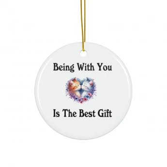 Being With You Is The Best Gift Cats Couple Ornament