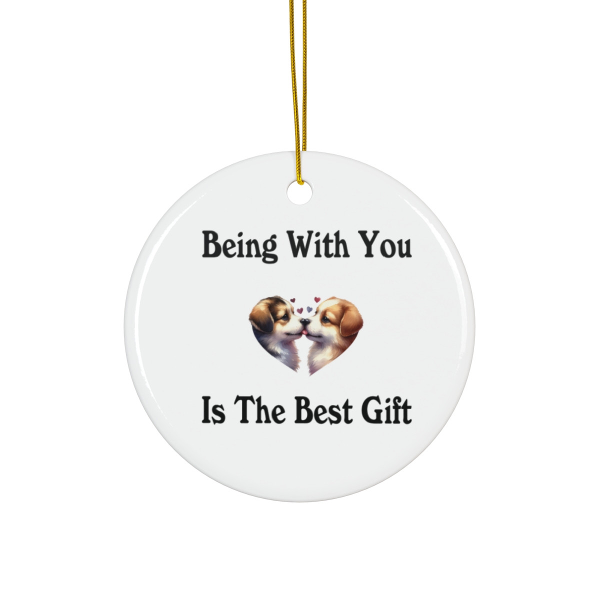 Being With You Is The Best Gift Dogs Couple Ornament