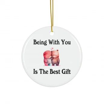 Being With You Is The Best Gift Teddy Bears Couple Ornament