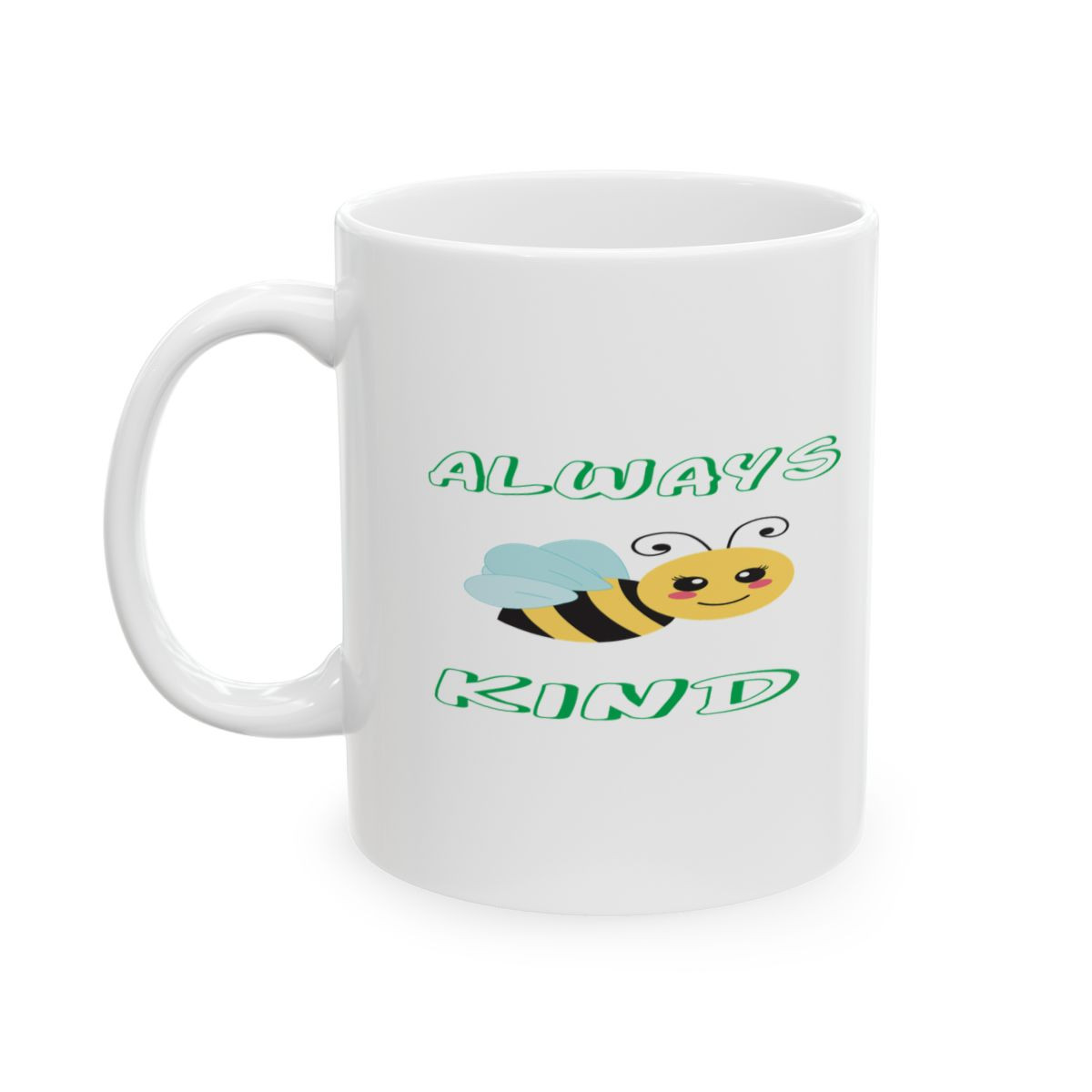 Always Bee Kind Coffee Mug