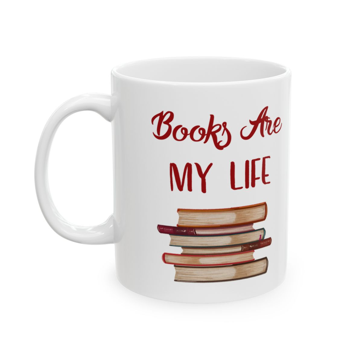 Books Are My Life Coffee Mug