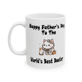 Happy Father's Day To The World's Best Doctor Coffee Mug