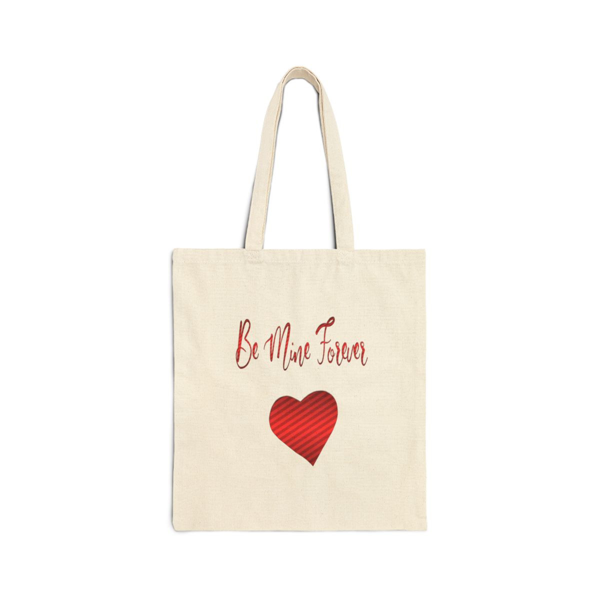 Be Mine Forever Tote Bag