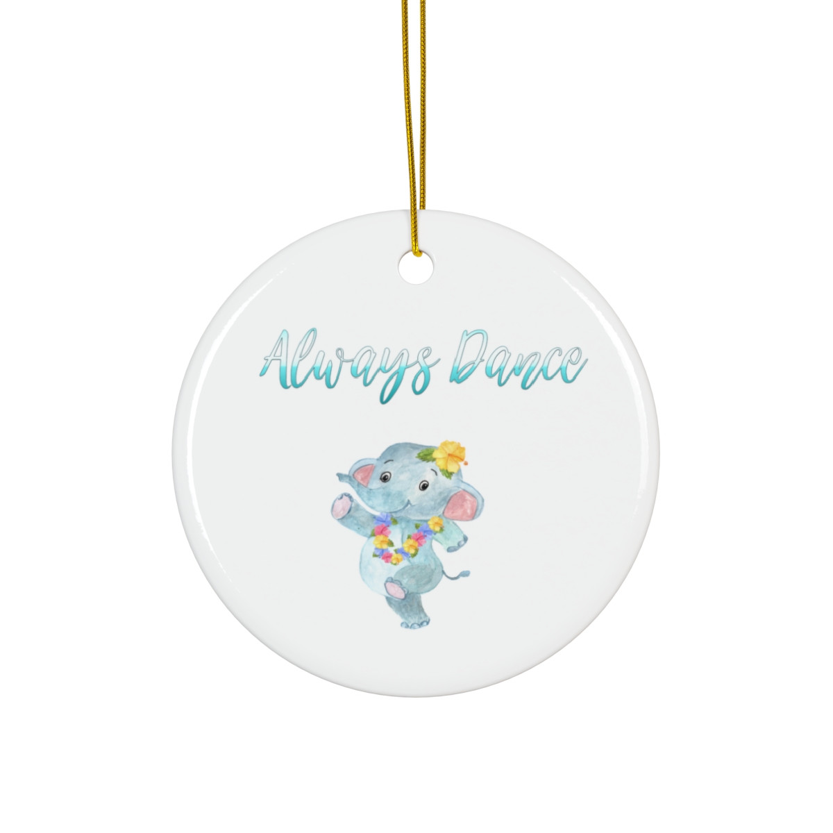 Always Dance Elephant Ornament