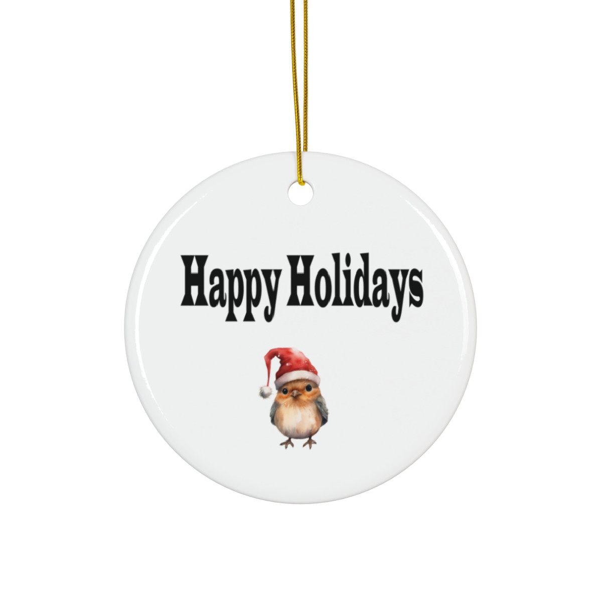 Happy Holidays Bird Ornament Christmas Ornament
