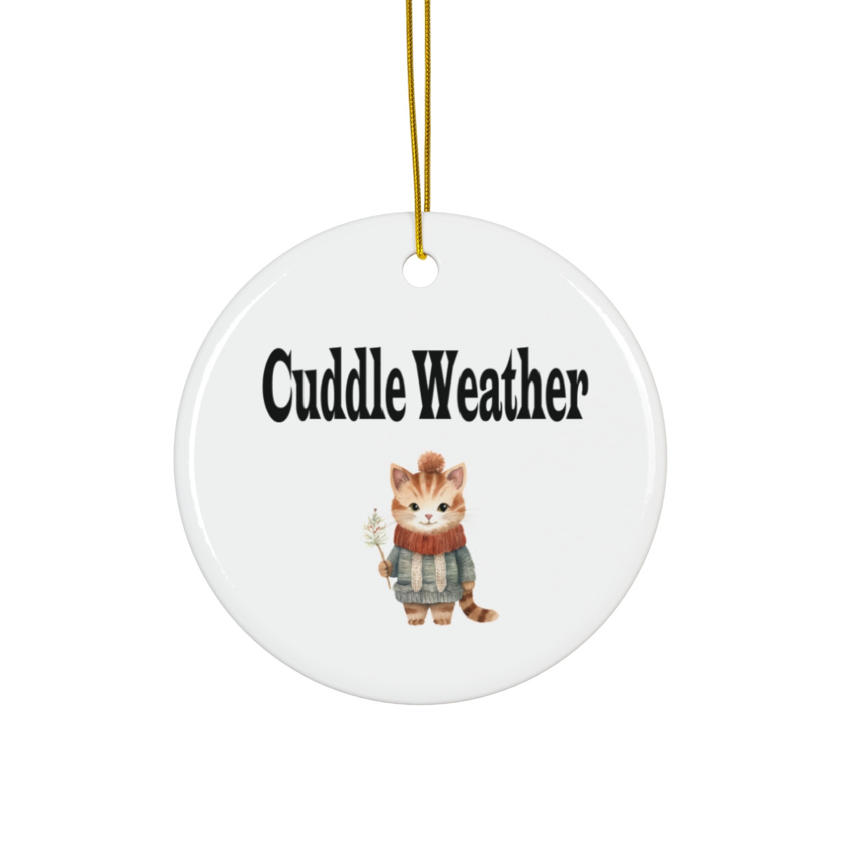 Cuddle Weather Kitty Cat Ornament
