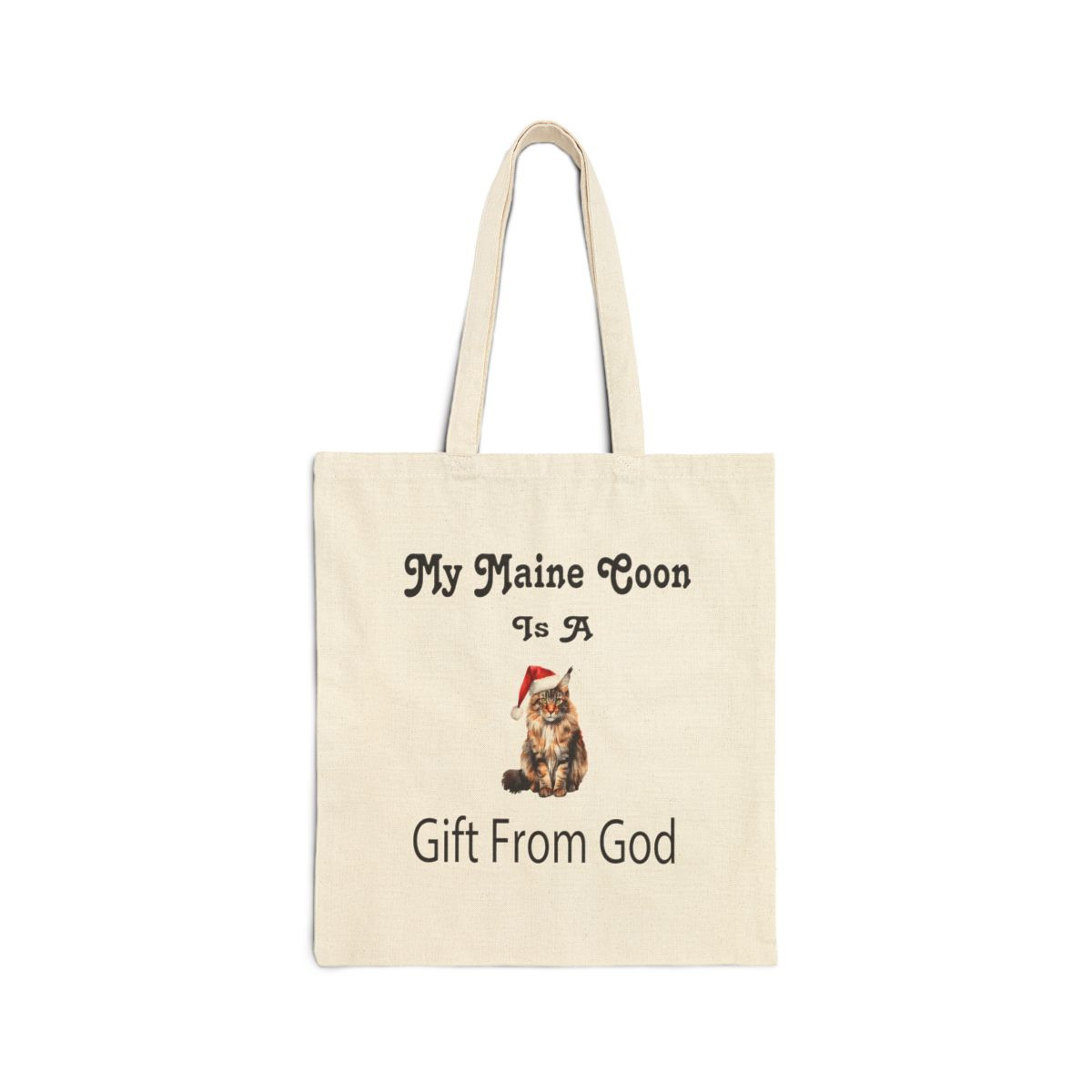 My Maine Coon Cat Is A Gift From God Tote Bag