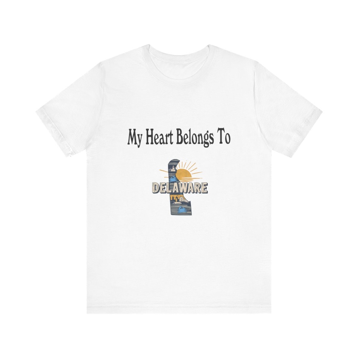 My Heart Belongs To Delaware Tshirt