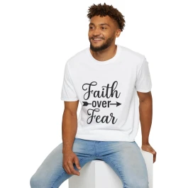 Faith Over Fear T-Shirt 