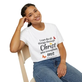 I Can Do All Things Through Christ T-Shirt