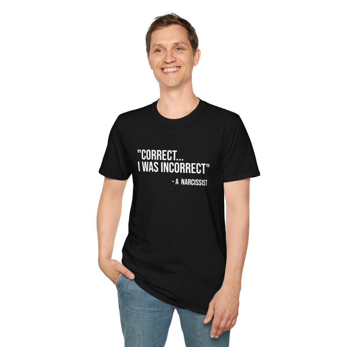 DTG Correct, I was Incorrect - Unisex Softstyle T-Shirt