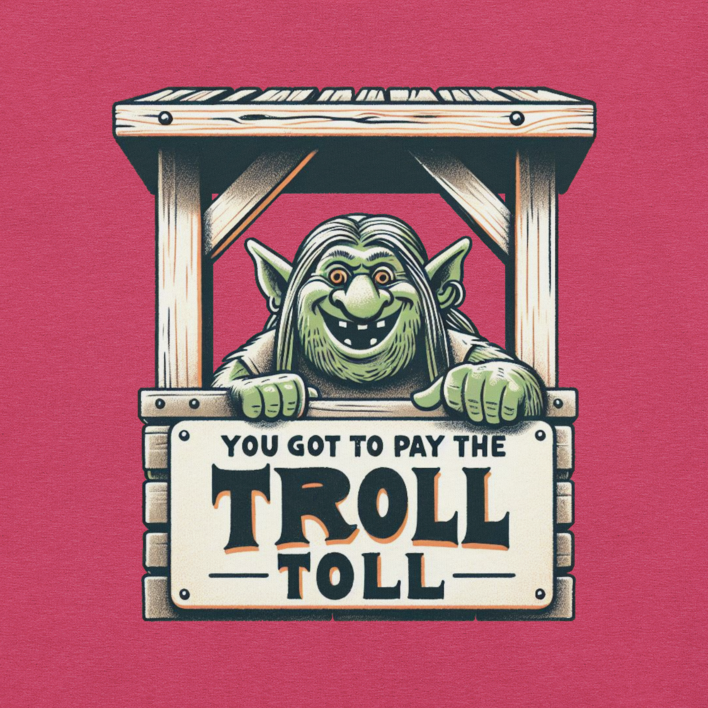 Troll Toll T-shirt