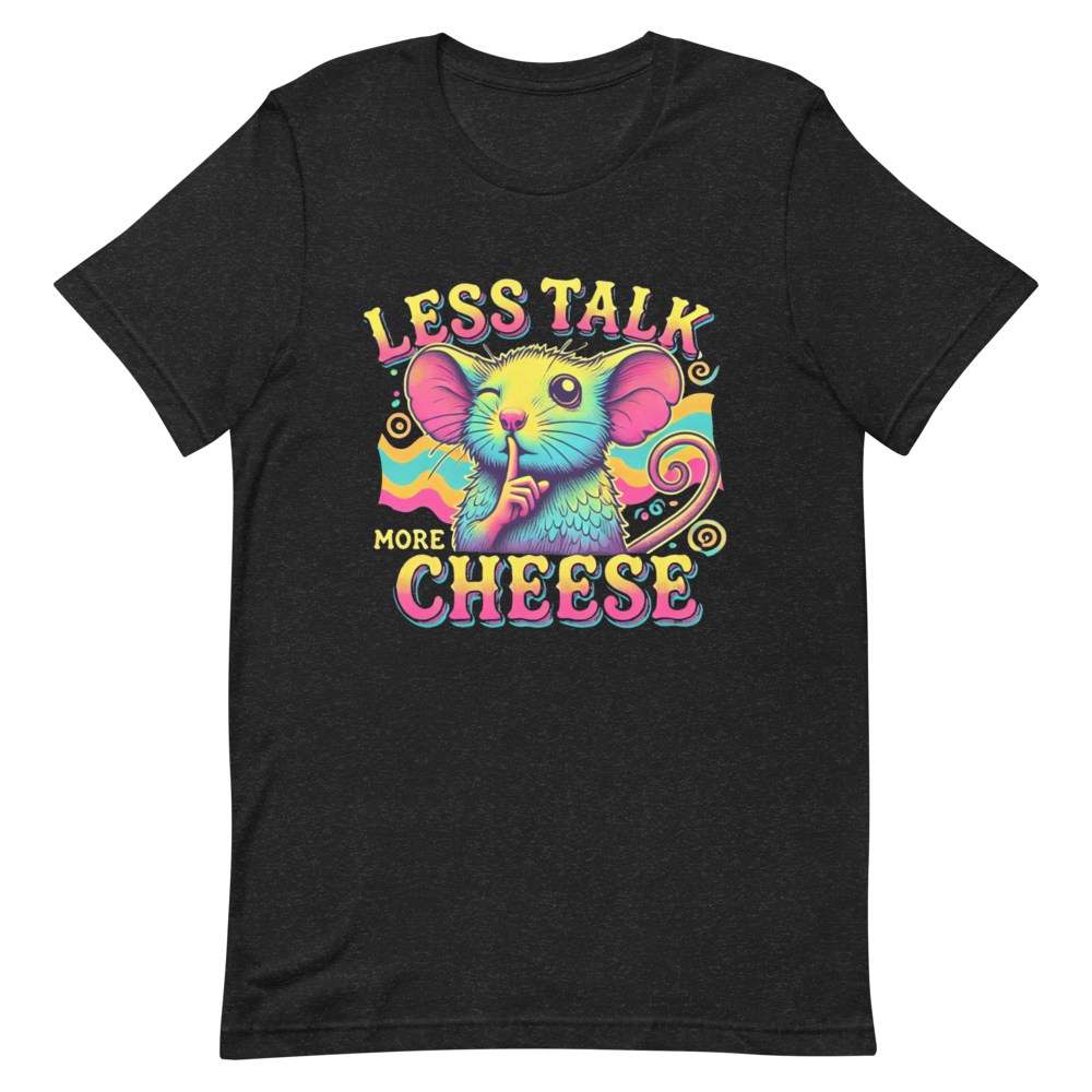 More Cheese Mouse T-shirt