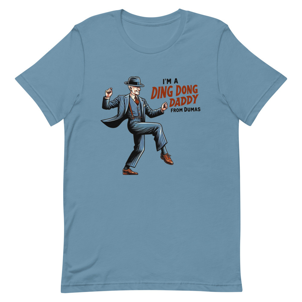Ding Dong Daddy From Dumas T-shirt