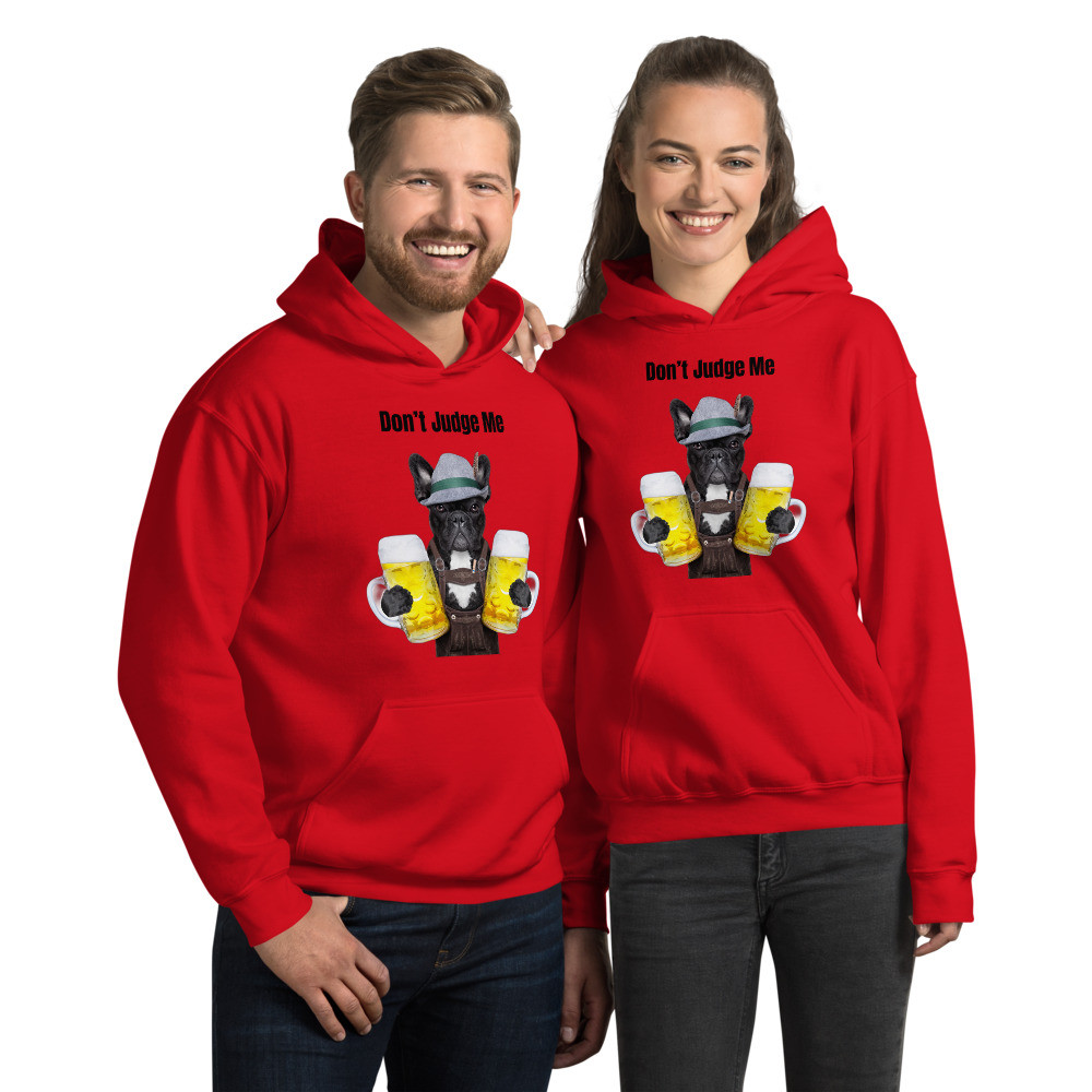 Don't Judge Me Hoodie