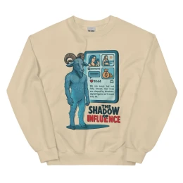 The Shadow of Influence Sweatshirt