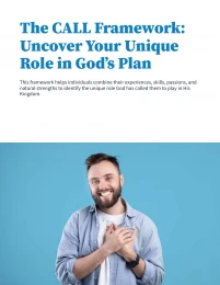 The CALL Framework:  Uncover Your Unique Role in God's Plan