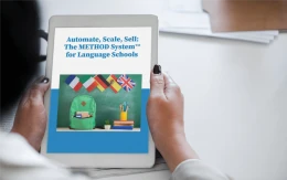 Automate, Scale, Sell:  The METHOD System for Language Schools