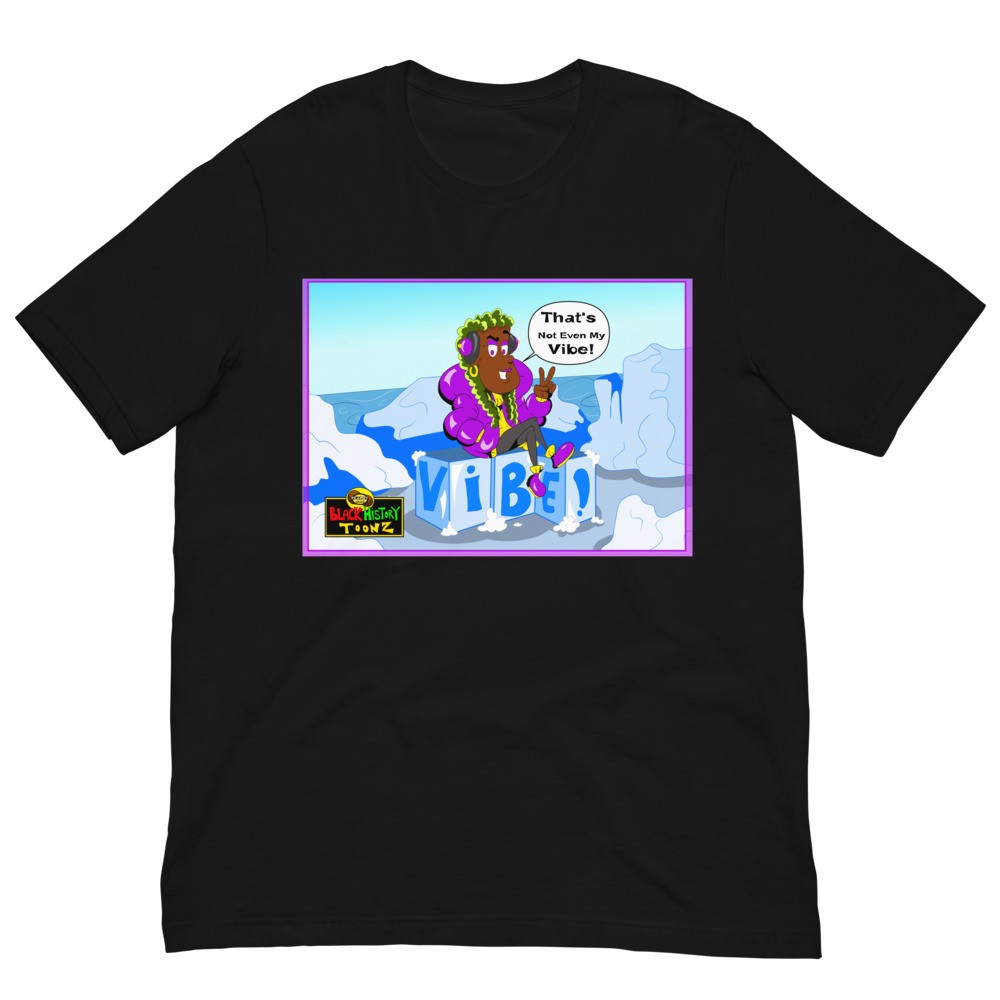 Dyanne: Not My Vibe (Unisex t-shirt)