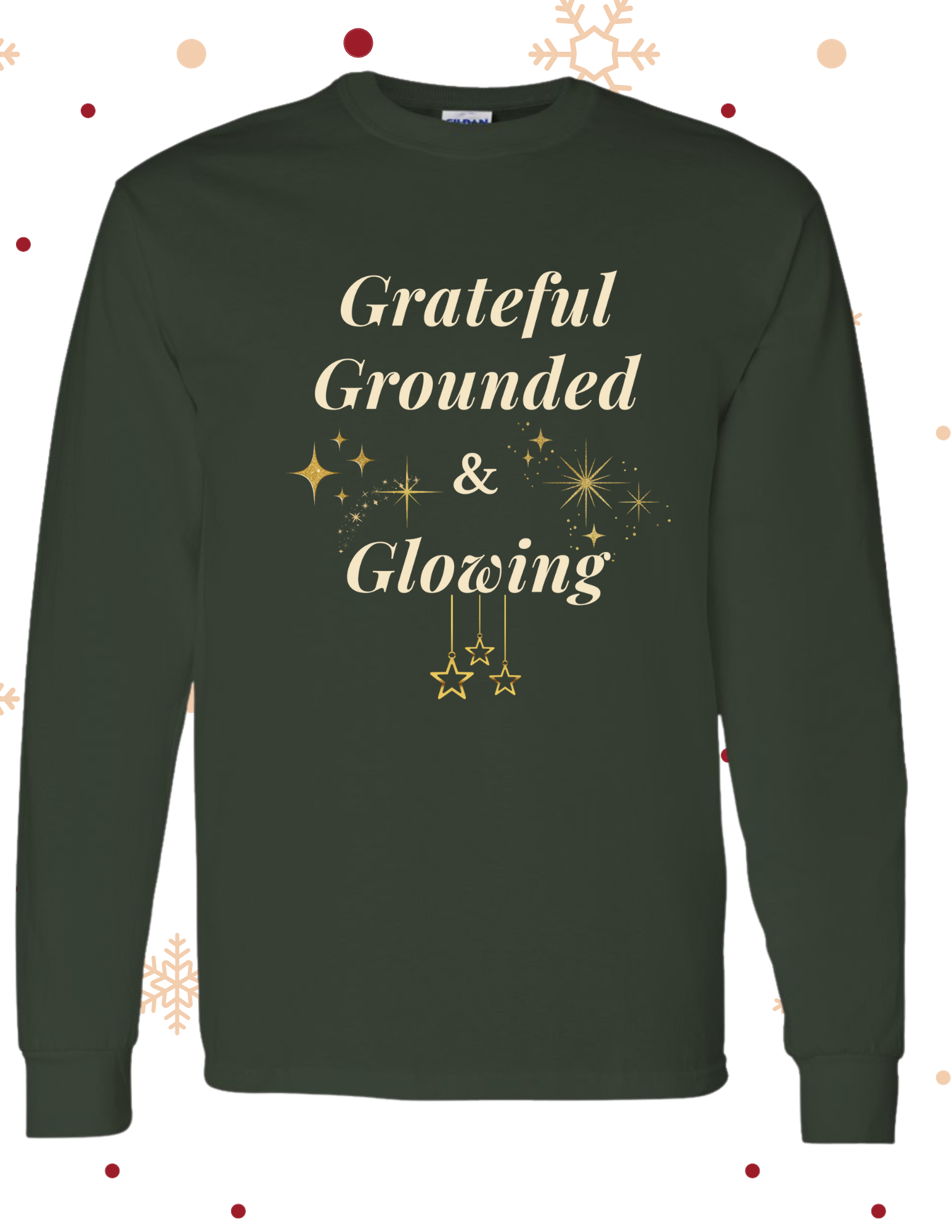 Grateful, Grounded & Glowing Long Sleeve Tee