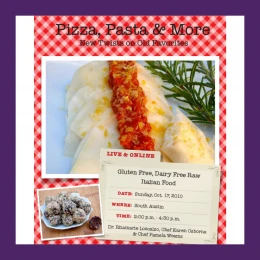Delectable Whole Raw Food Pizza and Pastas