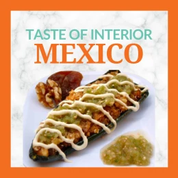 Taste of Interior Mexico