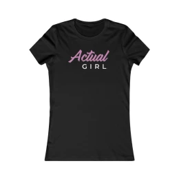 Actual Girl "Essence" Women's Fitted T shirt