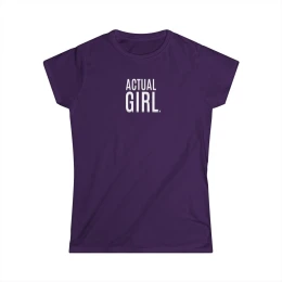 Actual Girl "Signature" Fitted Women's T shirt with Save Girls Sports on back