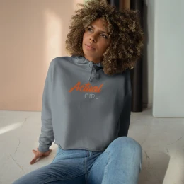 Actual Girl "Essence" Women's Cropped Hoodie Limited Fall Edition (Available Sept. through Nov.)