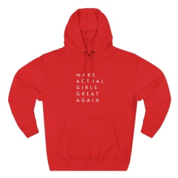 M.A.G.G.A. (MAKE ACTUAL GIRLS GREAT AGAIN) Men's Fleece Hoodie w/ DONALD TRUMP SAVE GIRLS SPORTS