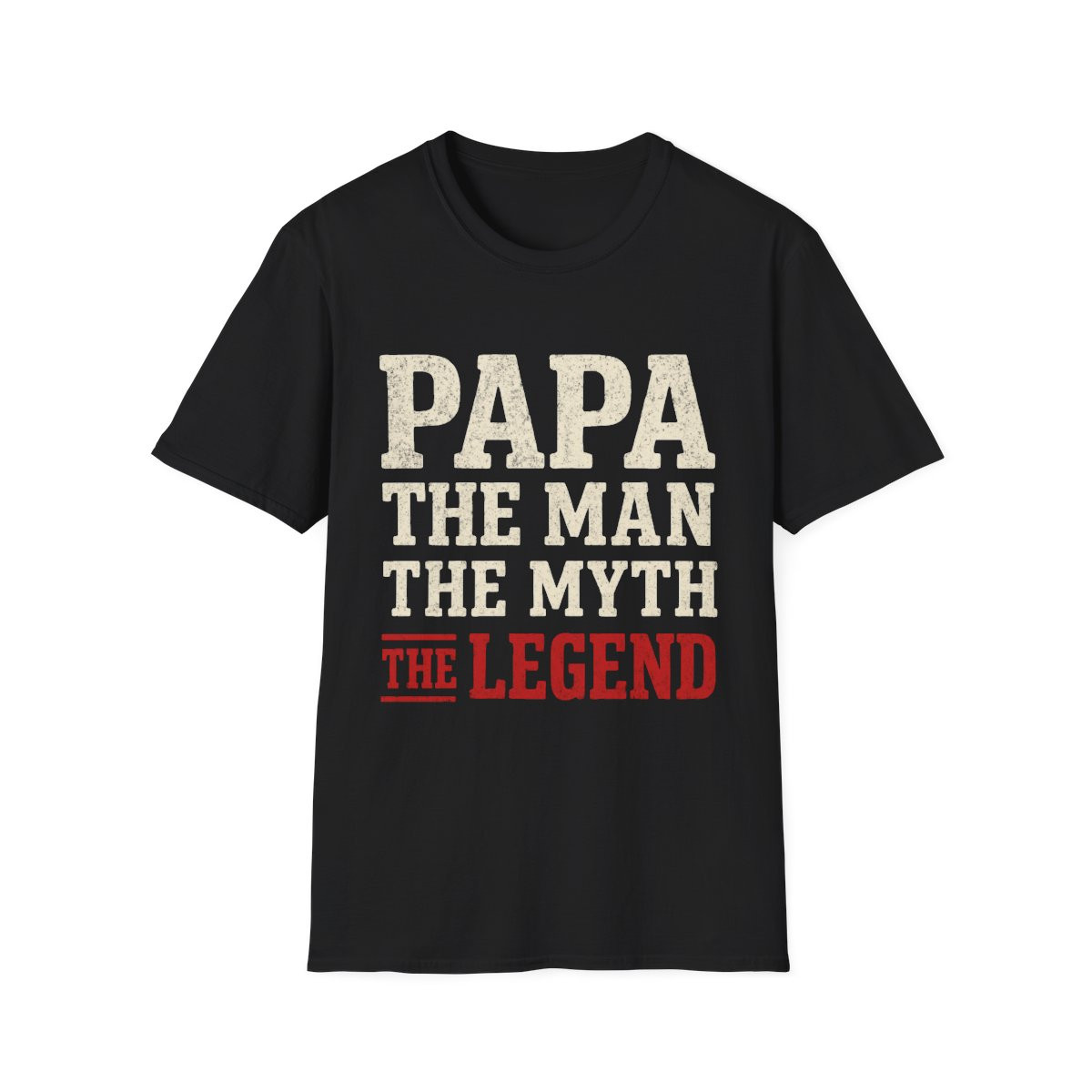 Legendary Papa T-Shirt - Perfect Gift for Grandpa