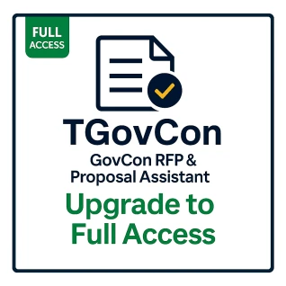 tesy of 7 Day Trial Access GovCon RFP & Proposal Assistant