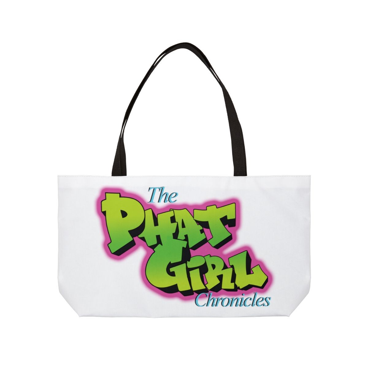 The Phat Girl Chronicles (Fresh Prince Inspired) Weekender Tote Bag