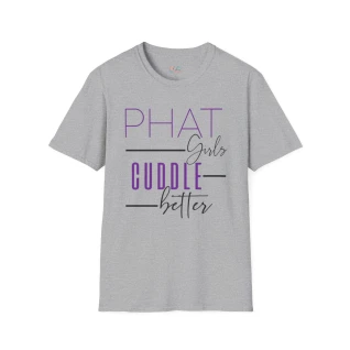 Phat Girls Cuddle Better (Purple)