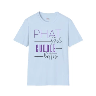 Phat Girls Cuddle Better (Purple)