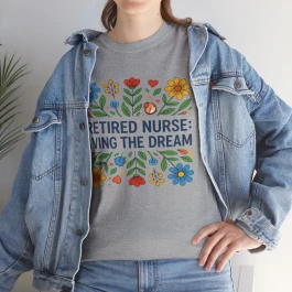 Retired Nurse Living the Dream T-Shirt | Floral Retirement Tee