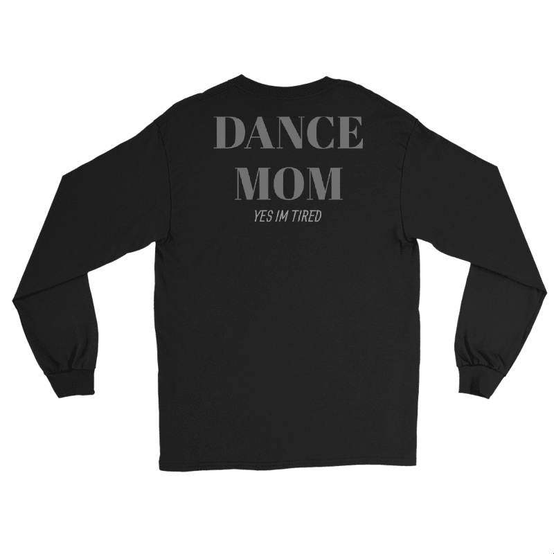DANCE MOM LONG SLEEVE