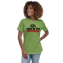 Faithful Woman - Ladies Relaxed T-Shirt