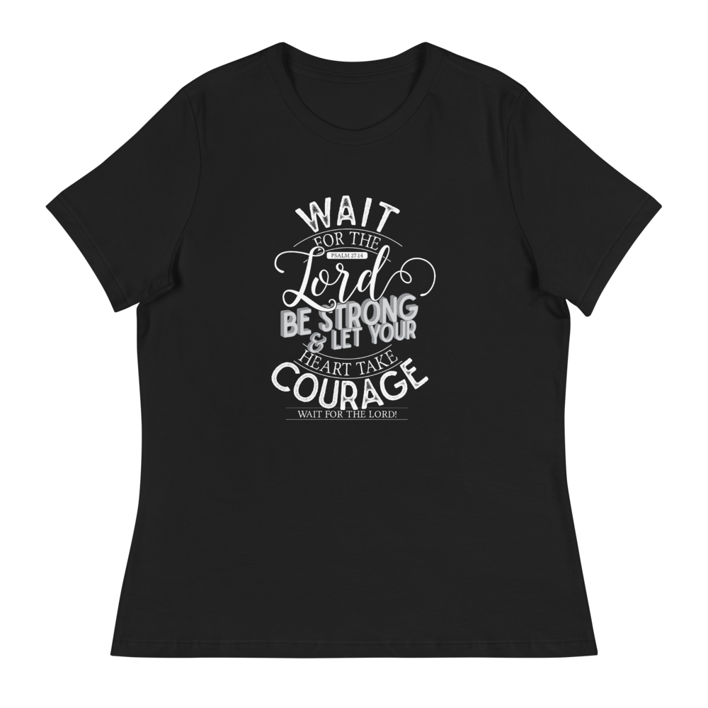 Wait For The Lord - Women's Relaxed T-Shirt
