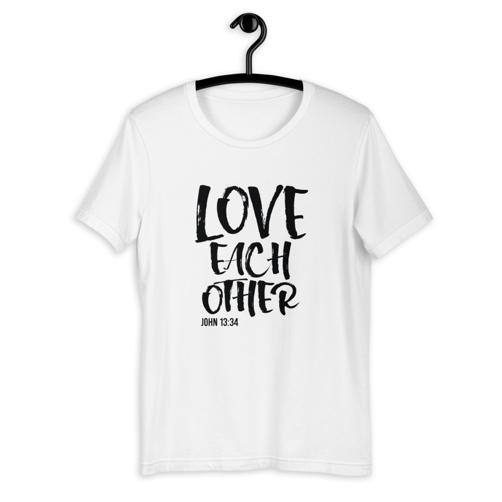 Love Each Other - Short-Sleeve Unisex T-Shirt