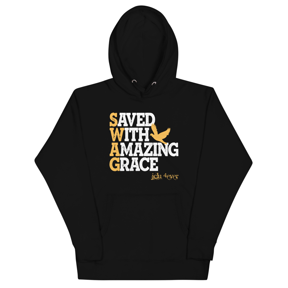 Saved With Amazing Grace (SWAG) - Unisex Hoodie