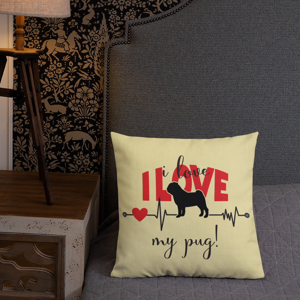 I Love My Pug - Premium Pillow