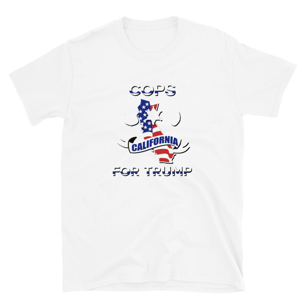 Cops for Trump California Unisex T-Shirt