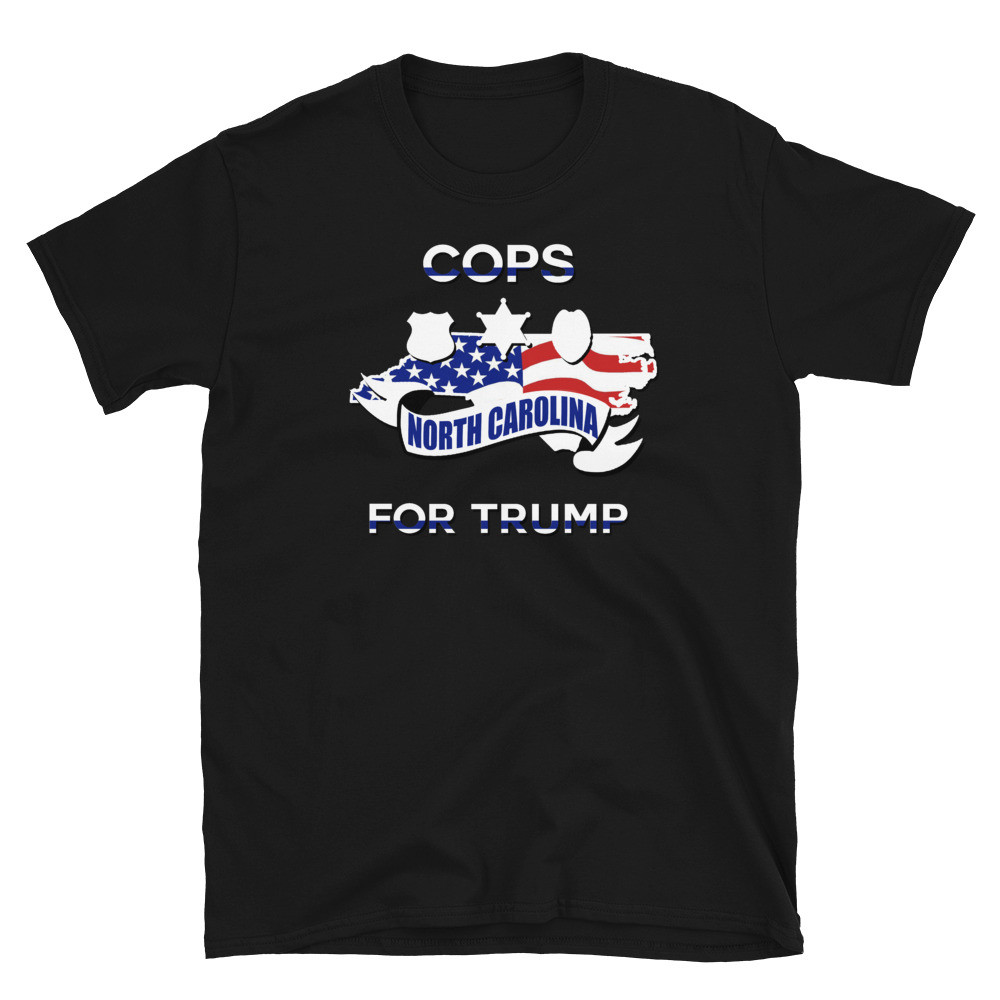 Cops for Trump North Carolina Unisex T-Shirt