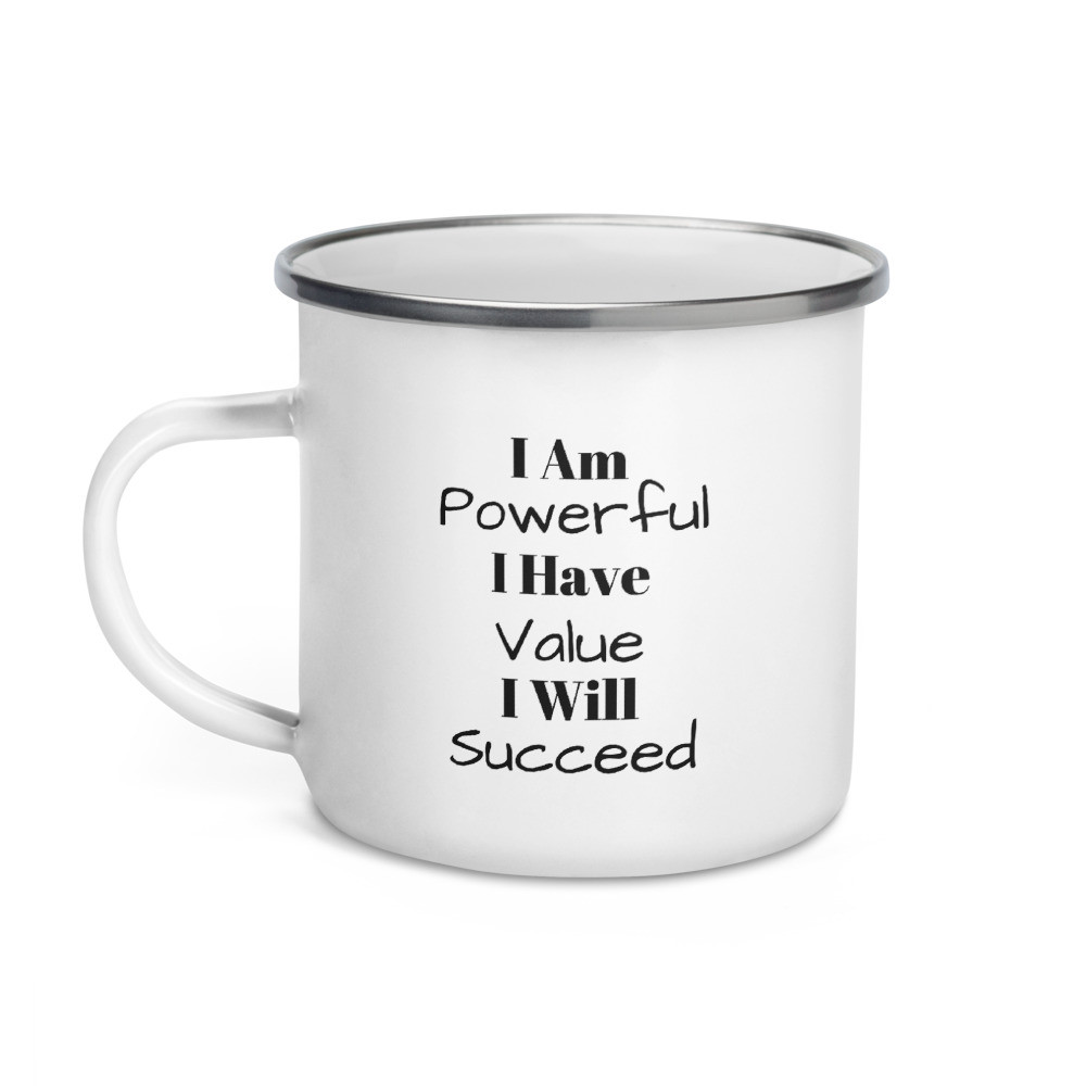 I Am Powerful Enamel Mug