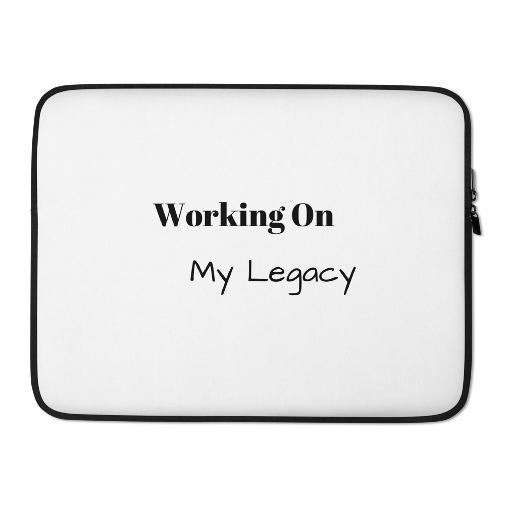 Working On My Legacy Laptop Sleeve