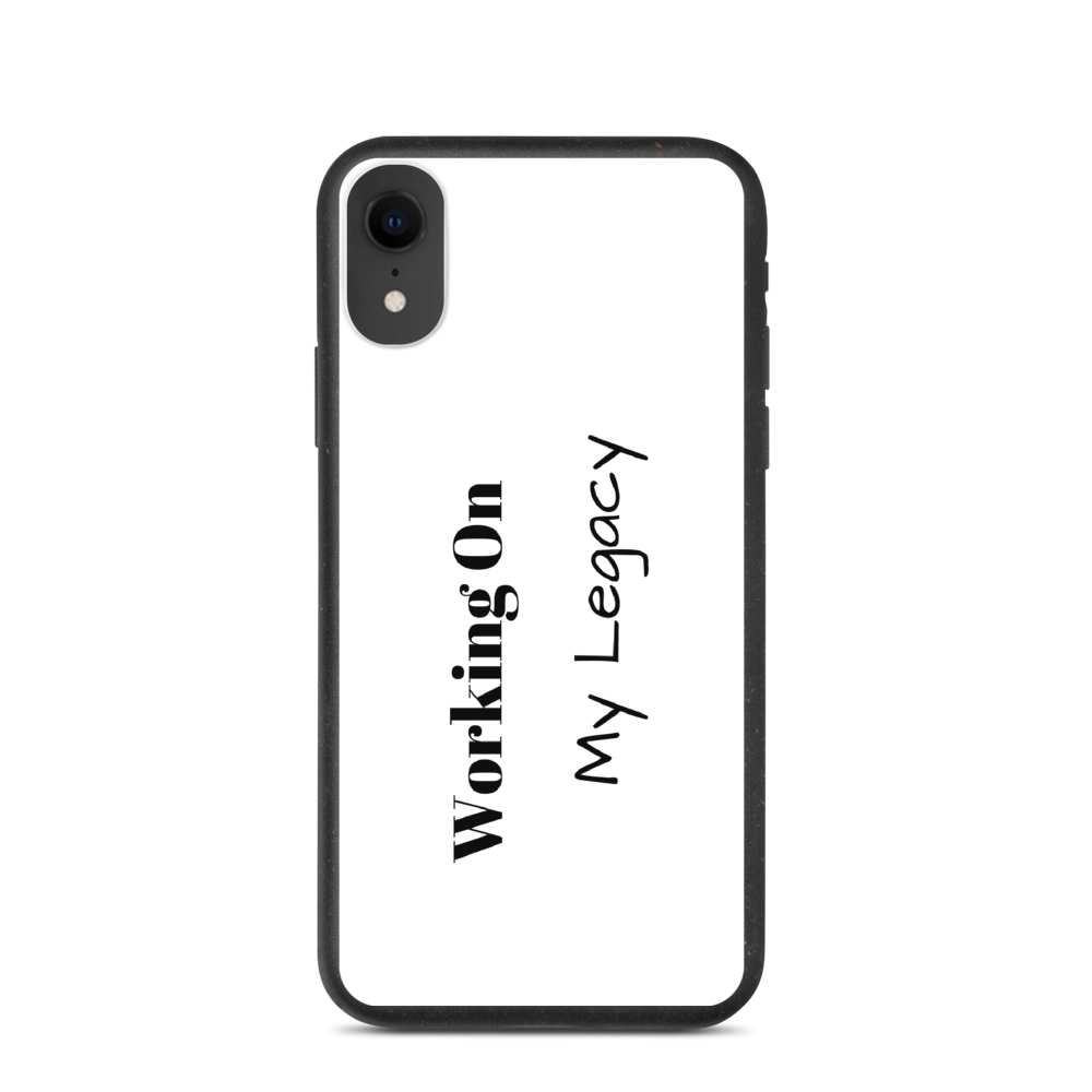 Working On My Legacy Biodegradable phone case