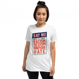 Say No to Hate Tee Shirt
