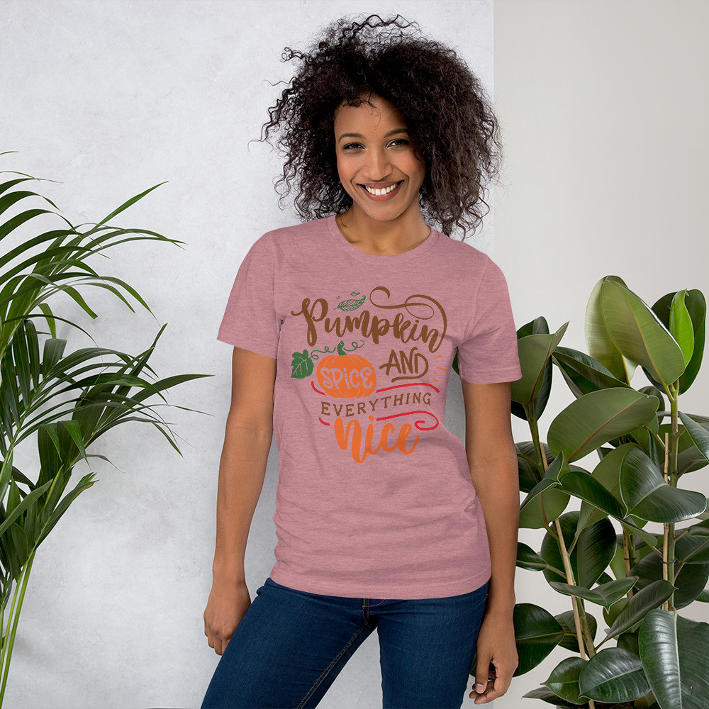 Short-Sleeve Unisex T-Shirt Pumpkin spice & everything nice