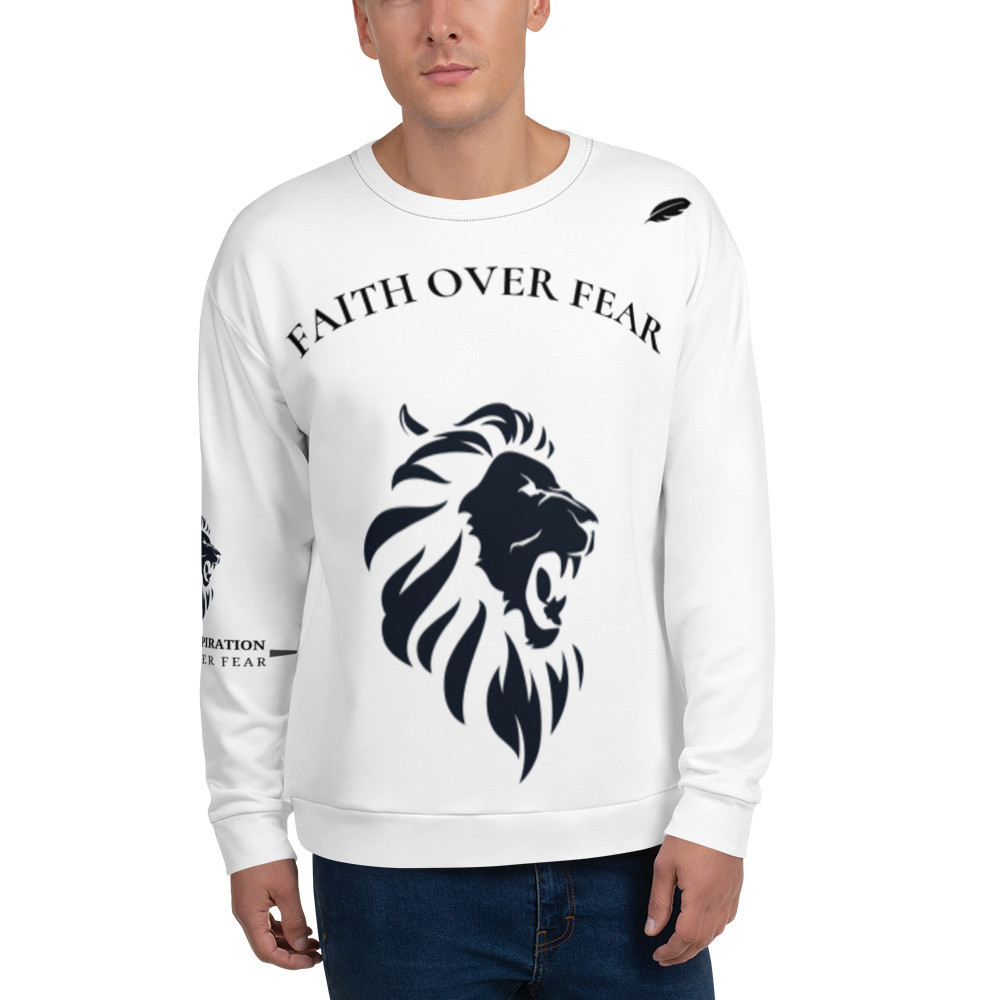 Unisex FAITH OVER FEAR All White Sweatshirt